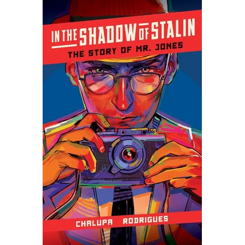 In the Shadow of Stalin: The Story of Mr. Jones