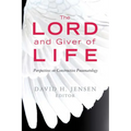Lord and Giver of Life: Perspectives on Constructive Pneumatology