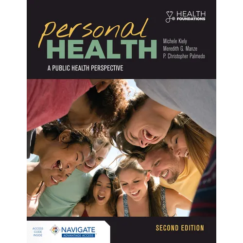 Personal Health: A Public Health Perspective with Navigate Advantage Access: A Public Health Perspective