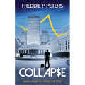Collapse: Surviving is a skill - Killing another