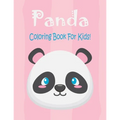 Panda Coloring Book For Kids: Animal Coloring book Great Gift for Boys & Girls, Ages 4-8