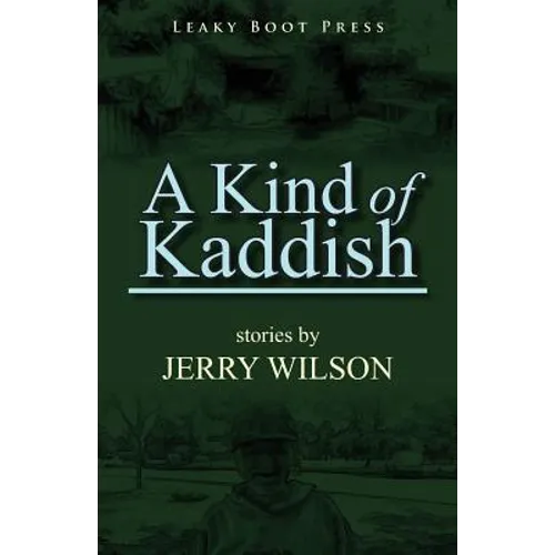 A Kind of Kaddish
