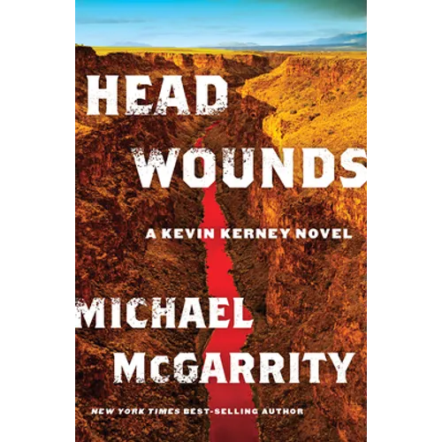 Head Wounds: A Kevin Kerney Novel
