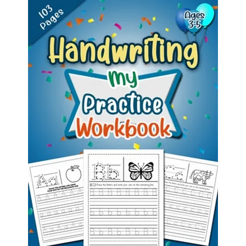 Learn to Write Letter Tracing Book: Preschool Handwriting Practice Alphabet Letter Tracing Workbook for Pre K, Kindergarten and Kids Ages 3-5