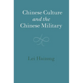 Chinese Culture and the Chinese Military