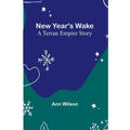 New Year's Wake; A Terran Empire story