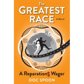 The Greatest Race: A Reparations Wager