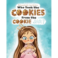Who Took the Cookies From the Cookie Jar?
