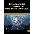 Full Stack IOS Development with Swift and Vapor