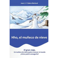 Hho El Muñeco de Nieve: El Gran Viaje