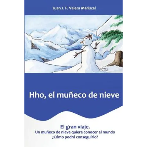 Hho El Muñeco de Nieve: El Gran Viaje