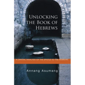 Unlocking the Book of Hebrews: A Spatial Analysis of the Epistle to the Hebrews