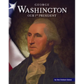 George Washington: Our 1st President