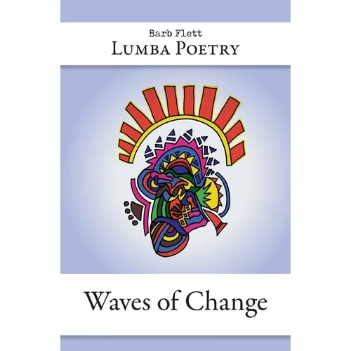 Lumba Poetry: Waves of Change