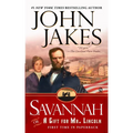 Savannah: Or a Gift for Mr. Lincoln
