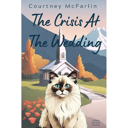 The Crisis at the Wedding