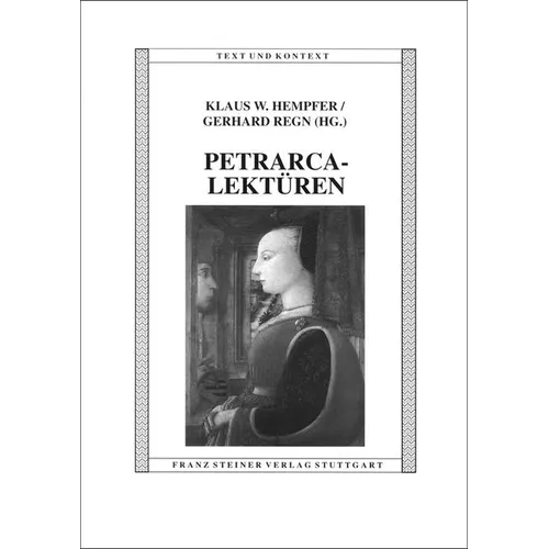 Petrarca-Lekturen: Gedenkschrift Fur Alfred Noyer-Weidner