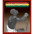 Abolitionists