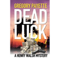 Dead Luck