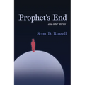 Prophet's End and Other Stories