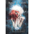 Ravels: The Conclusion of "Strings"