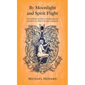 By Moonlight and Spirit Flight