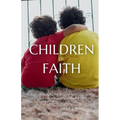 Children of Faith: Islamic Strategies for Raising Mentally Strong and Emotionally Balanced Kids