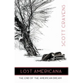 Lost Americana: The End of the American Dream