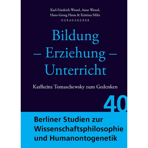 Bildung - Erziehung - Unterricht: Karlheinz Tomaschewsky Zum Gedenken