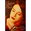 Never Come to Rest