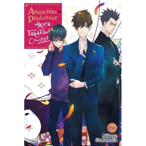 Associate Professor Akira Takatsuki's Conjecture Ex: Volume 1