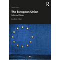 The European Union: Politics and Policies
