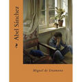 Abel Sanchez (Spanish Edition)