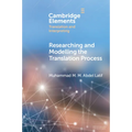 Researching and Modelling the Translation Process