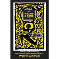 The Heart & Soul of a Black Man: Featuring The Puppetmaster, Carib-American Nubian Queen and others...