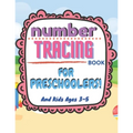 Number Tracing Book for Preschoolers and Kids Ages 3-5