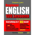 Preston Lee's Beginner English 100 Lessons For Russian Speakers