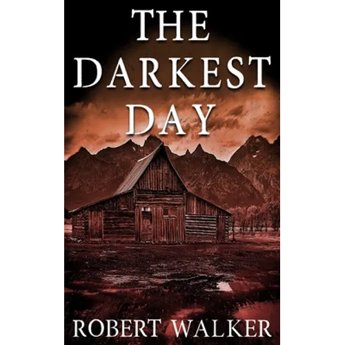 The Darkest Day