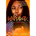 Whoa.: An "Oops!" Spinoff Novella