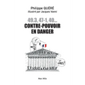 49.3, 47-1, 40... Contre-pouvoir en danger