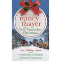 A Very Nantucket Christmas: Two Holiday Novels