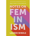 Notes on Feminism: Being a Woman in a Church Led by Men
