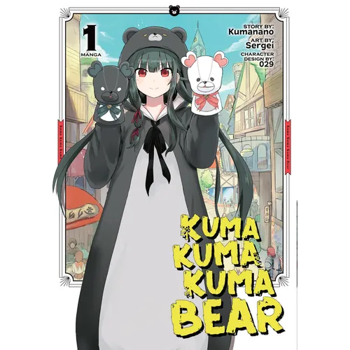 Kuma Kuma Kuma Bear (Manga) Vol. 1
