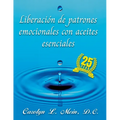 Liberación de patrones emocionales con aceites esenciales