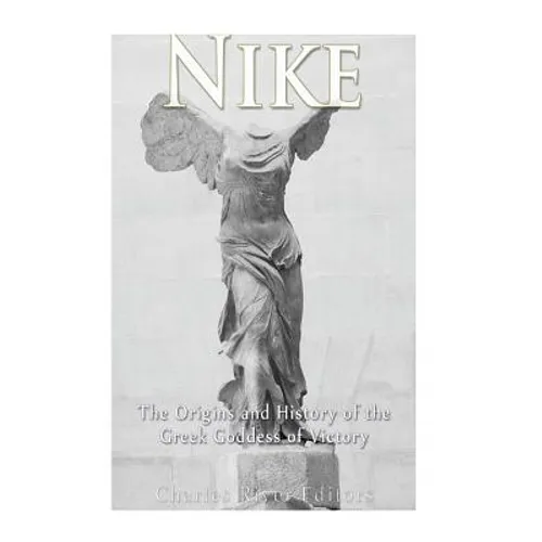 Nike: The Origins and History of the Greek Goddess of Victory