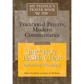 My People's Prayer Book Vol 5: Birkhot Hashachar (Morning Blessings)