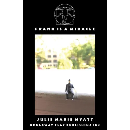Frank Is A Miracle