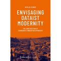 Envisaging Dataist Modernity: The Construction of Edinburgh's Innovation Apparatus
