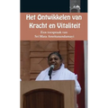 Het ontwikkelen van kracht en vitaliteit