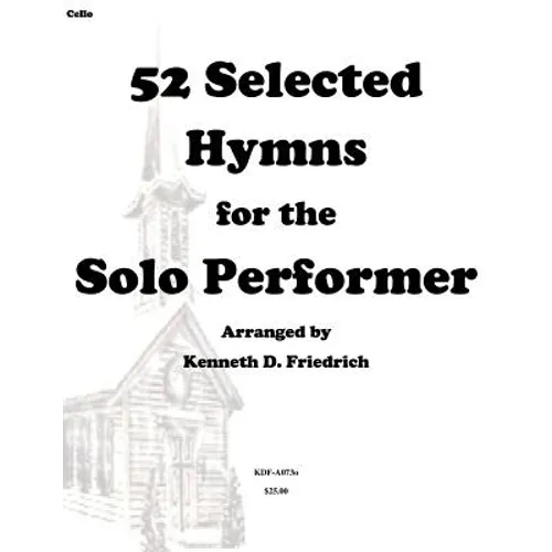 52 Selected Hymns for the Solo Performer-cello version